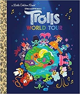 Trolls World Tour - A Little Golden Book